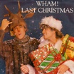 Wham! - Last Christmas (Vinyl, 7", 45 RPM, Single) | Discogs