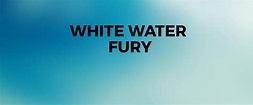 White Water Fury Movie (2000) | Reviews, Cast & Release Date in ...