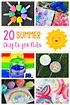 20 Simple & Fun Summer Crafts for Kids