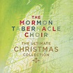 CD of the Week: The Mormon Tabernacle Choir: The Ultimate Christmas ...