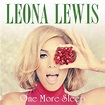 Leona Lewis - "One More Sleep" - Music Video