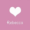 Rebecca - Herkunft und Bedeutung des Vornamens