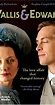 Wallis & Edward (TV Movie 2005) - IMDb