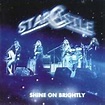 STARCASTLE Shine On Brightly reviews