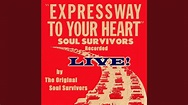 Expressway to Your Heart (Live) - YouTube
