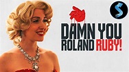Damn You, Roland Ruby! | Full Comedy Movie | Brad Thomason | Chris ...