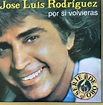 José Luis Rodríguez – Por Si Volvieras (1996, CD) - Discogs