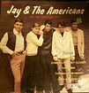 Jay & The Americans, 1061 vinyl records & CDs found on CDandLP