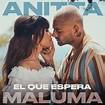 ‎El Que Espera - Single by Anitta & Maluma on Apple Music