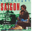 Goodnight Saigon, various artists | CD (album) | Muziek | bol.com