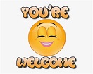 Emoji World You Re Welcome - Smiley Your Welcome, HD Png Download ...
