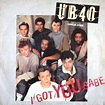 I got you babe / theme from labour of love by Ub40, Ub 40, SP with ...