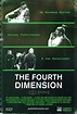 The Fourth Dimension (2012) - FilmAffinity