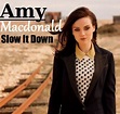 Akuztik Addict!: AMY MACDONALD: SLOW IT DOWN (ACOUSTIC VERSION)