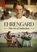 Ehrengard: The Art of Seduction (2023) - IMDb