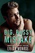Big, Bossy Mistake: An Accidental Baby Romance (Manhattan Billionaires ...