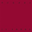 ‎13 Songs — álbum de Fugazi — Apple Music