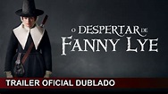 O Despertar de Fanny Lye 2019 Trailer Oficial Dublado - YouTube