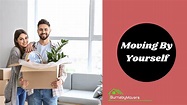 How To Move By Yourself A Complete Guide - YouTube