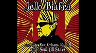 Jello Biafra And The New Orleans Raunch And Soul All Stars ‎- Walk On ...