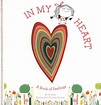 In My Heart: A Book of Feelings (Growing Hearts) Hardcover Book - Only ...