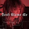 Don’t Blame Me (Track 4) | Taylor swift discography, Taylor swift ...