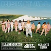 Ella Henderson; House Gospel Choir; Just Kiddin, Risk It All (KC Lights ...