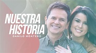 ️ Nuestra historia de amor - Danilo y Gloriana Montero - YouTube