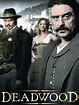 Deadwood - Where to Watch and Stream - TV Guide