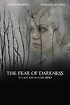 (Linea Ver) The Fear of Darkness [2015] Película Completa En Espanol ...