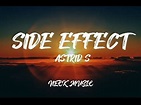 SIDE EFFECTS - ASTRID S (Lyrics) 🎵 - YouTube