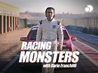 Watch Racing Monsters With Dario Franchitti - Season 1 | Prime Video
