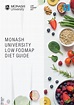 The Monash University Low FODMAP Diet Booklet The Low FODMAP booklet ...