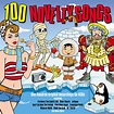 100 Novelty Songs (4CD SET) | Not Now Music