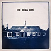 From A Northern Place: The Lilac Time - The Lilac Time (LP)