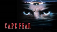 Cape Fear (1991) - AZ Movies