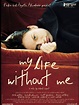 MI VIDA SIN MI | Really good movies, See movie, Good movies