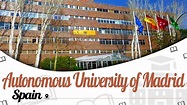 Autonomous University of Madrid | Campus Tour | Ranking | Courses ...