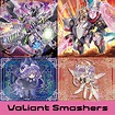 Valiant Smashers (Booster Pack) by masterKyo99 on DeviantArt