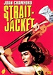 STRAIT-JACKET (1964) CAMISA DE FUERZA / EL CASO DE LUCY HARBIN ...