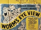 Worm's Eye View (1951)