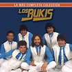 ‎La Más Completa Colección by Los Bukis on Apple Music