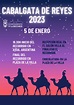 CABALGATA DE REYES MAGOS 2023 - Ayuntamiento de Loeches