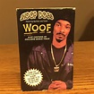 Snoop Dogg Woof Featuring Mystikal And Fiend Cassette Tape With Bonus ...