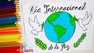 DIBUJO DÍA INTERNACIONAL DE PAZ / 21 DE SEPTIEMBRE Día Mundial de la ...