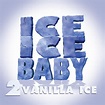 Vanilla Ice - Ice Ice Baby | iHeart