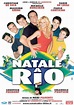 Natale a Rio (2008) - FilmAffinity
