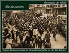 Rio de Janeiro de Hontem!: A Revolução de 1930 no Rio de Janeiro - Parte I.