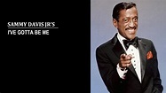 Sammy Davis Jr's - I've Gotta Be Me - YouTube