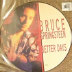 Bruce Springsteen - Better Days (1992, Vinyl) | Discogs